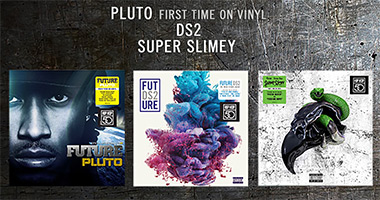 Future&#8217;s &#8216;Pluto,&#8217; &#8216;Super Slimey&#8217; &amp; &#8216;DS2&#8217; Out Now on Vinyl!
